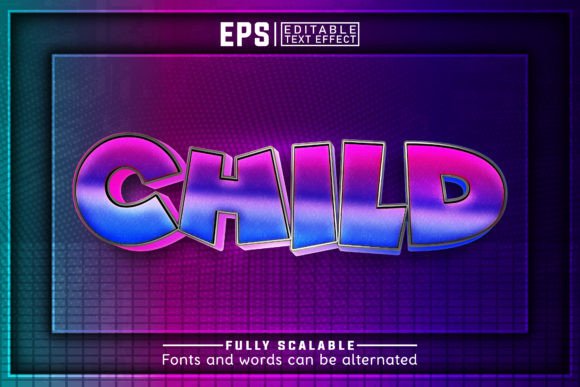 Download CHILD 3d -Editable Text Effect - Text Collection